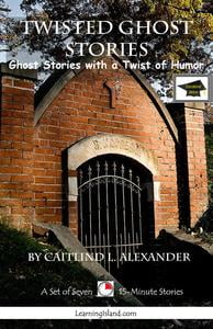 Spooky Ghost Stories: A Collection of Seven 15-Minute Stories